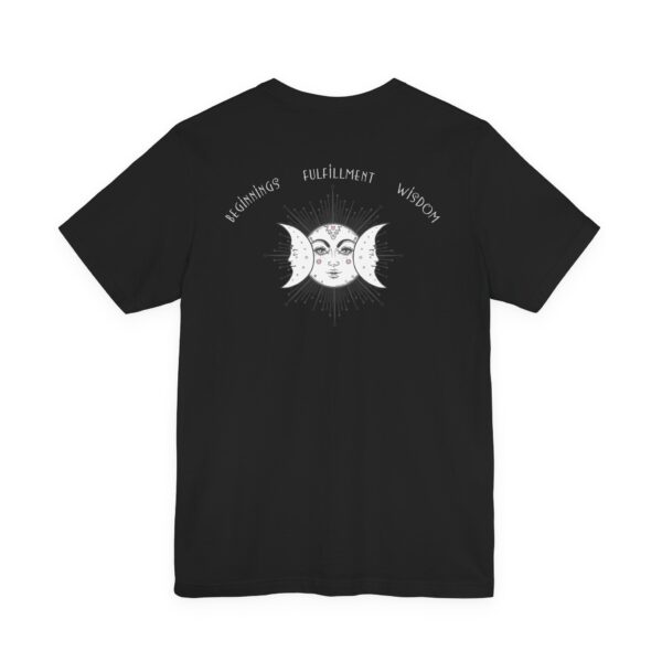Beginnings, Fulfillment, Wisdom Relaxed-Fit - Back of Shirt Design, Triple Moon T-Shirt, Triple Goddess Graphic Tee, Unisex Festival Wear - Image 12