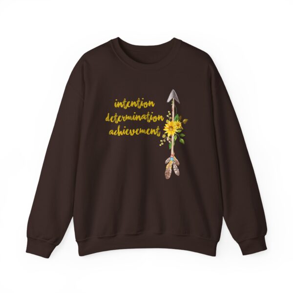 Intention, Determination, Achievement - Up Arrow Sweatshirt - Image 16