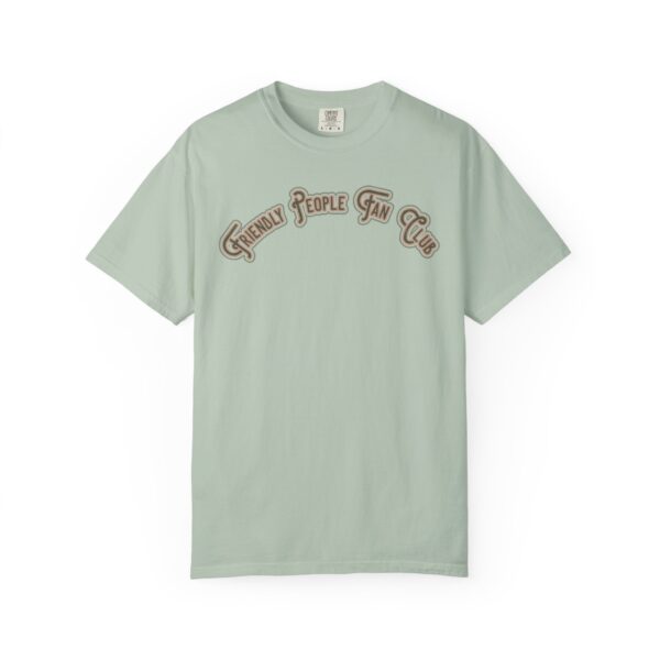 Friendly People Fan Club Mediumweight T-Shirt - Image 11