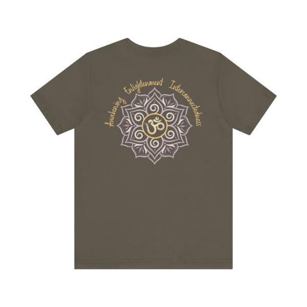 Awakening, Enlightenment, Interconnectedness Relaxed Fit - Back of Shirt Design, Om & Lotus Spiritual Graphic Tee, Unisex T-Shirt, Yoga Gift - Image 6