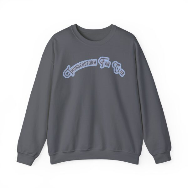 Thunderstorm Fan Club Crewneck Sweatshirt - Image 15