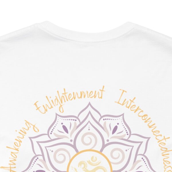 Awakening, Enlightenment, Interconnectedness - Om Lightweight Tee - Image 4