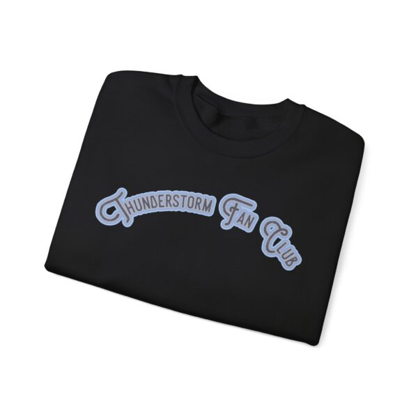 Thunderstorm Fan Club Crewneck Sweatshirt - Image 21