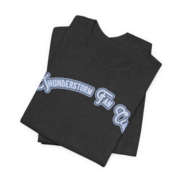Thunderstorm Fan Club Lightweight T-Shirt - Image 17