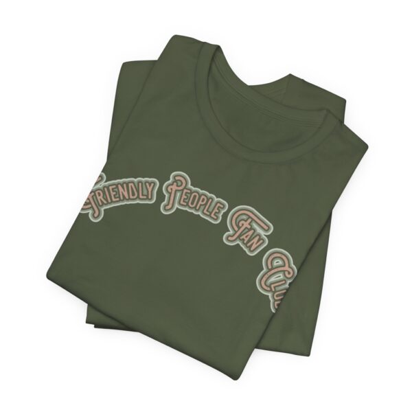 Friendly People Fan Club Lightweight T-Shirt - Image 13