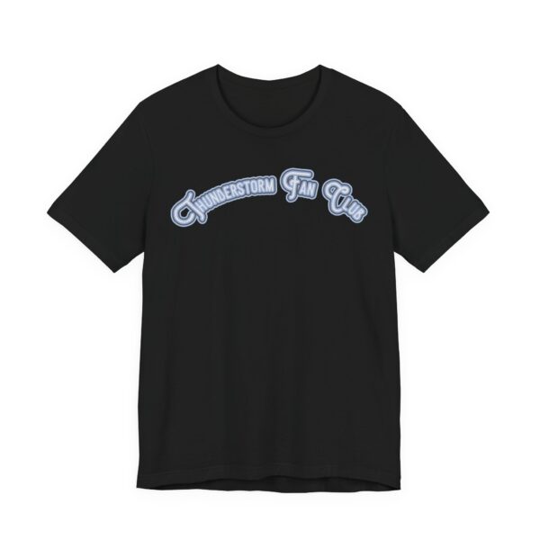 Thunderstorm Fan Club Lightweight T-Shirt - Image 20