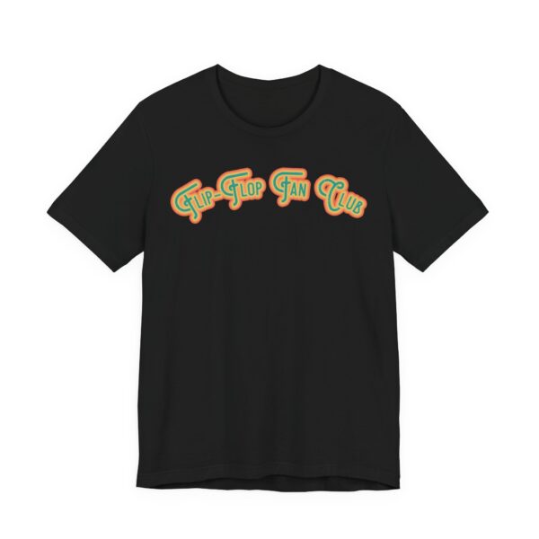 Flip-Flop Fan Club Lightweight T-Shirt - Image 19