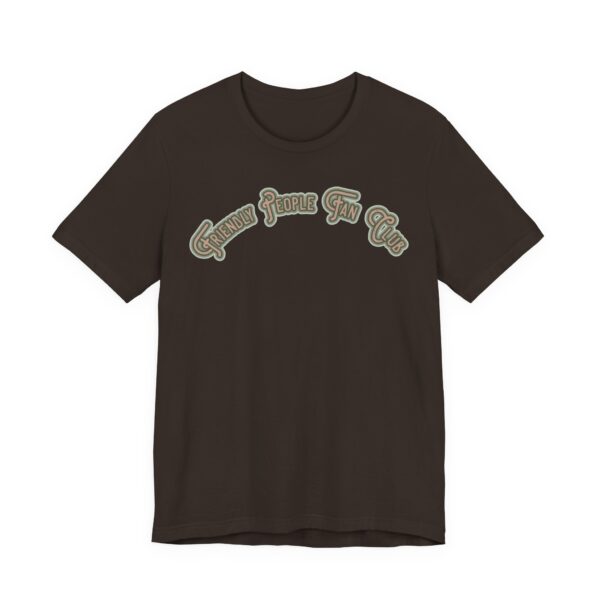Friendly People Fan Club Lightweight T-Shirt - Image 16