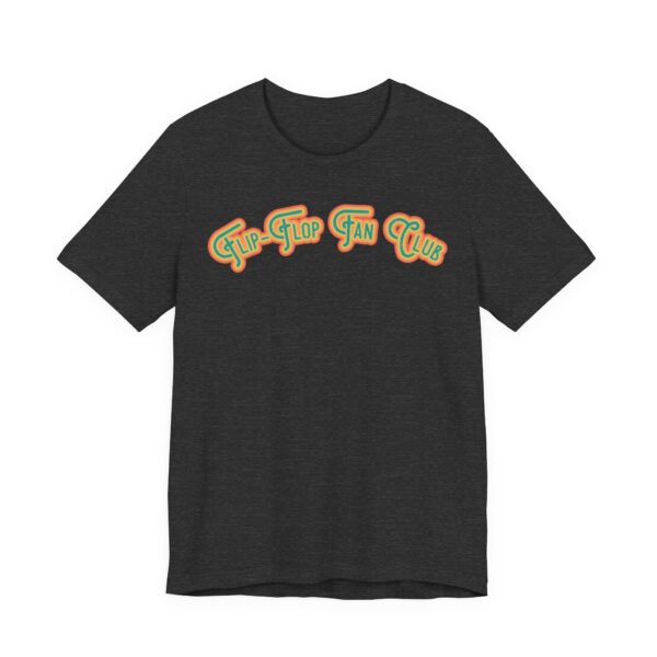 Flip-Flop Fan Club Lightweight T-Shirt - Image 15