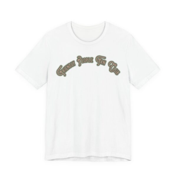 Friendly People Fan Club Lightweight T-Shirt - Image 3