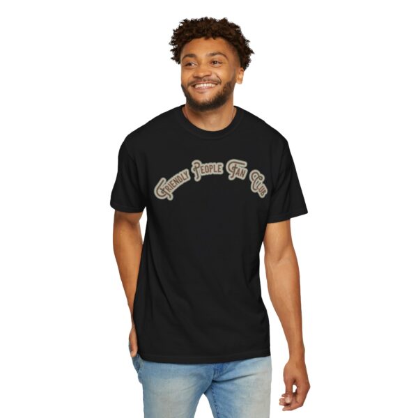 Friendly People Fan Club Mediumweight T-Shirt - Image 23