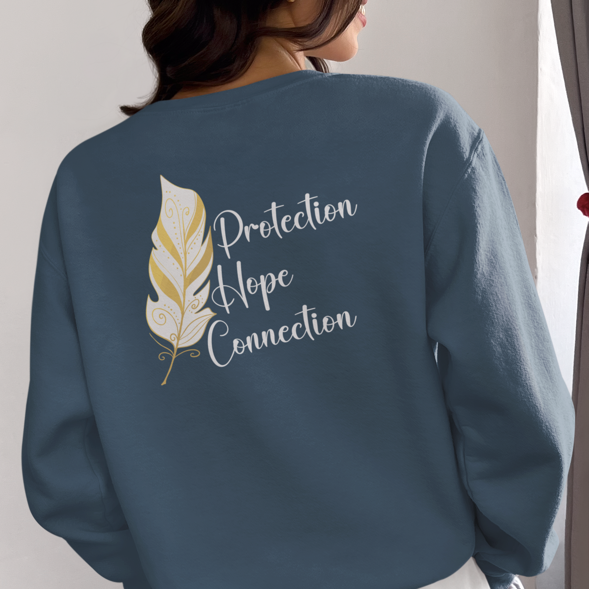 Protection, Hope, Connection - Feather Crewneck Sweatshirt
