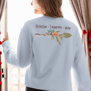 Reflection, Empowerment, Wisdom - Left Arrow Crewneck Sweatshirt