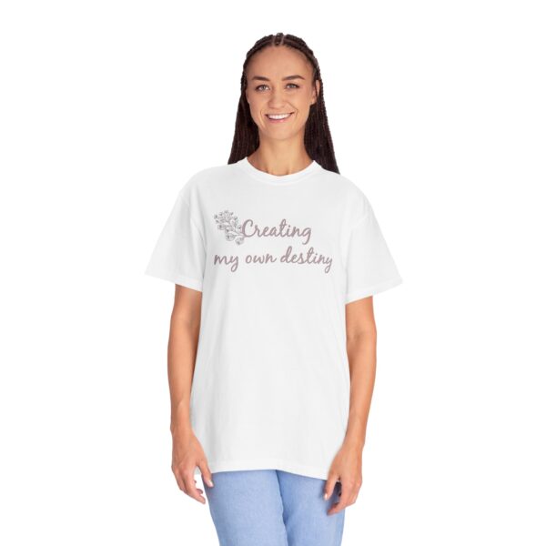 Creating My Own Destiny Heavyweight T-Shirt - Floral Text - Image 6