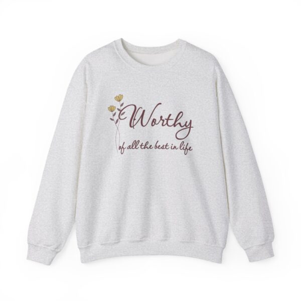 Worthy of All The Best in Life Crewneck Sweatshirt - Image 12