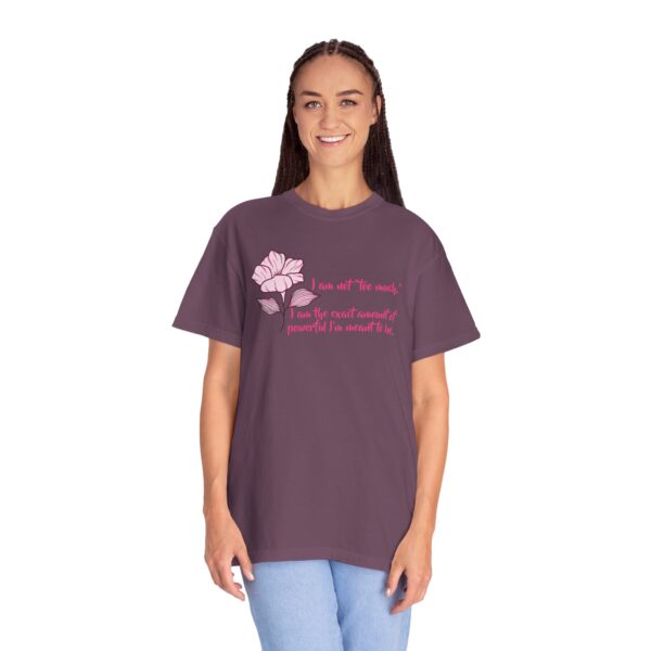 I'm Not Too Much Heavyweight T-Shirt, Floral Text - Image 15