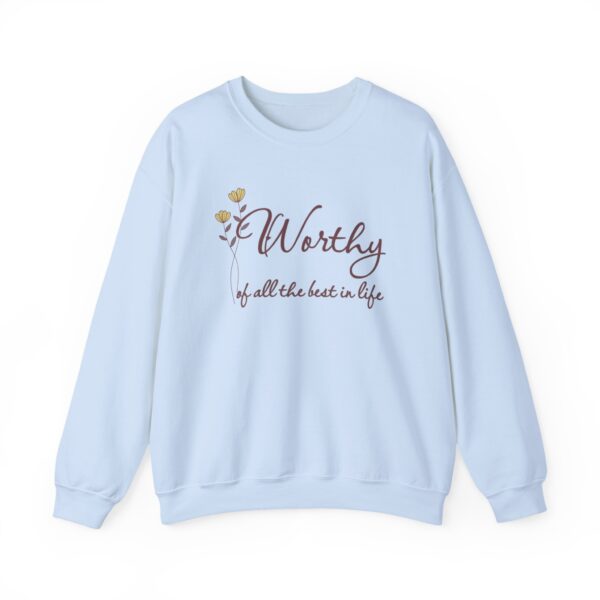 Worthy of All The Best in Life Crewneck Sweatshirt - Image 8