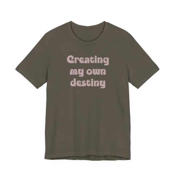 Creating My Own Destiny Lightweight T-Shirt - Text Only - Image 11
