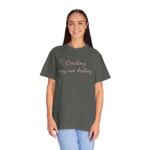 Creating My Own Destiny Heavyweight T-Shirt - Floral Text - Image 19