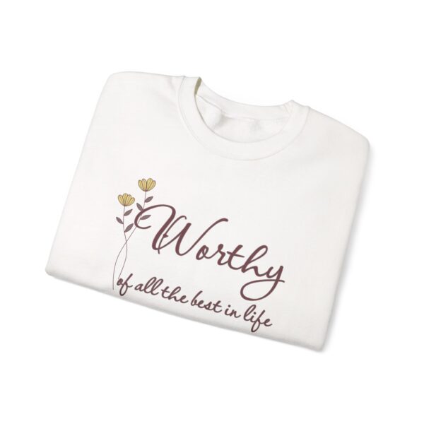Worthy of All The Best in Life Crewneck Sweatshirt - Image 17