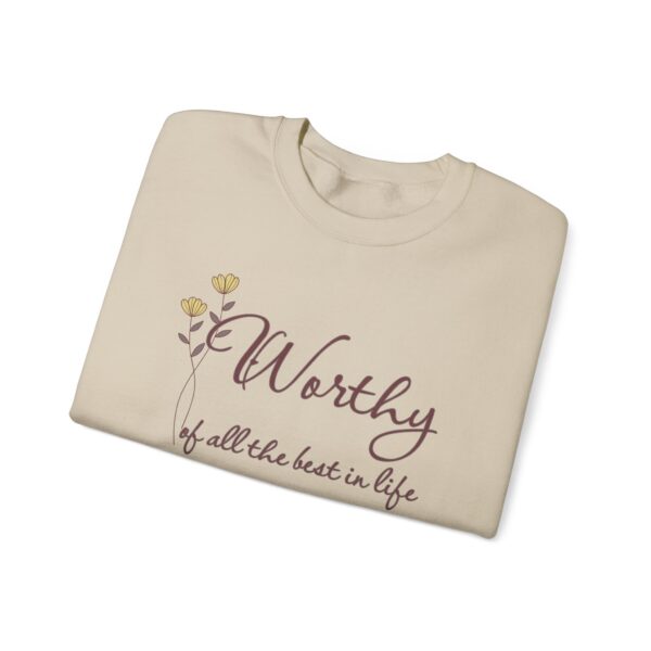 Worthy of All The Best in Life Crewneck Sweatshirt - Image 4