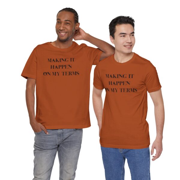 Making it Happen on My Terms Lightweight T-Shirt, Text Only - Image 23
