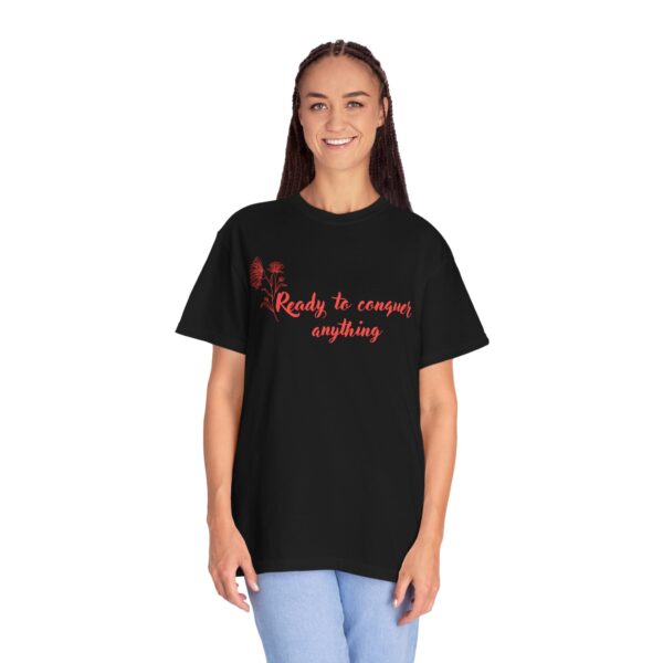 Ready to Conquer Anything Heavyweight T-Shirt - Floral Text - Image 23