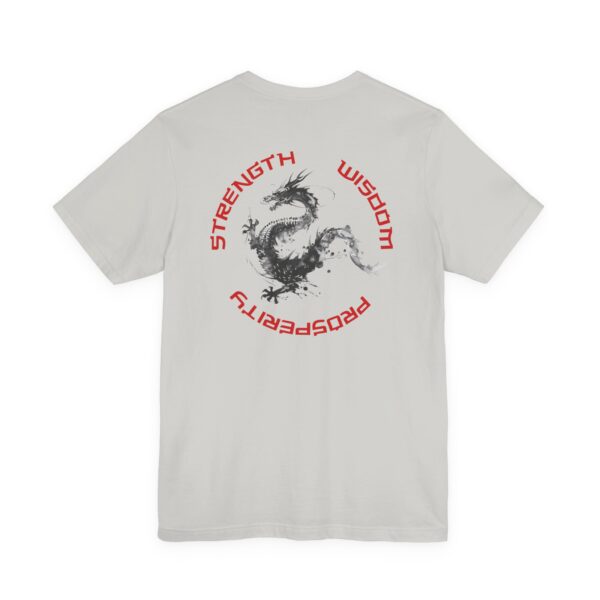 Strength, Wisdom Prosperity - Dragon Lightweight T-Shirt - Image 11