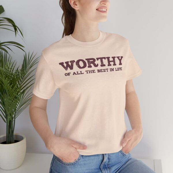 Worthy of All The Best in Life Lightweight T-Shirt - Text Only - Image 22