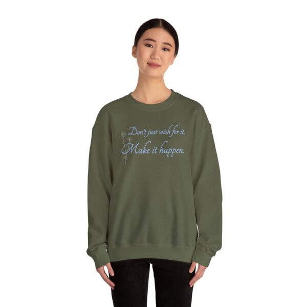Don't Just Wish for It Crewneck Sweatshirt - Image 5