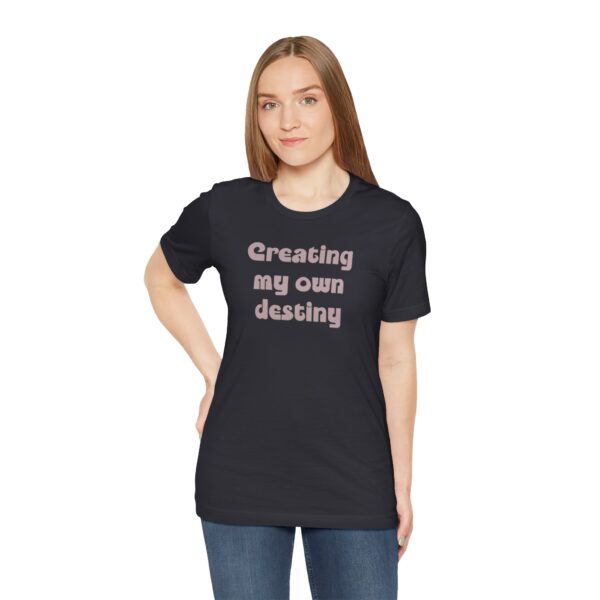 Creating My Own Destiny Lightweight T-Shirt - Text Only - Image 18