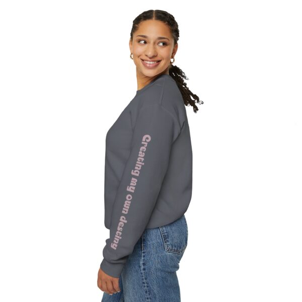 Creating My Own Destiny Crewneck Sweatshirt - Image 8