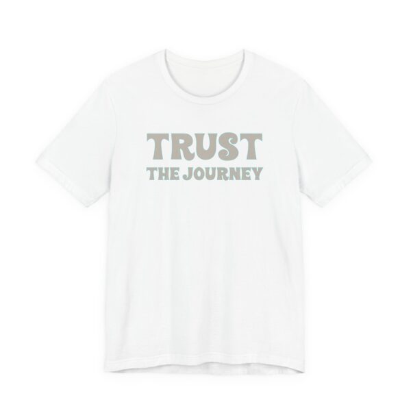 Trust the Journey Lightweight T-Shirt - Text Only - Image 11