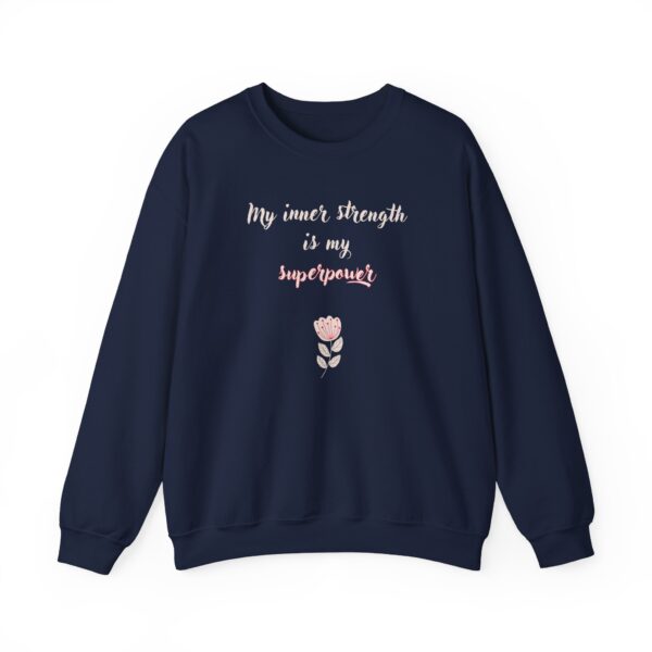 My Inner Strength is My Superpower Crewneck Sweatshirt - Image 12