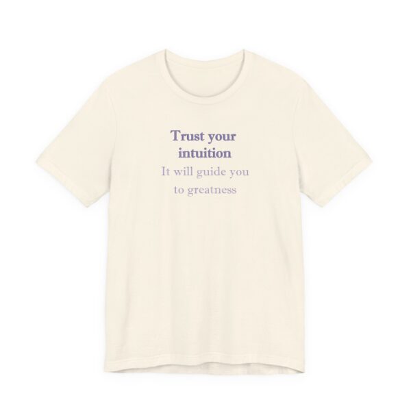 Trust Your Intuition Lightweight T-Shirt - Text Only - Image 3