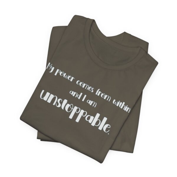 I am Unstoppable Lightweight T-Shirt - Text Only - Image 20