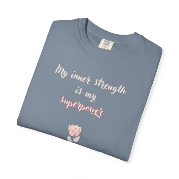 My Inner Strength is My Superpower Heavyweight T-Shirt - Floral - Image 17