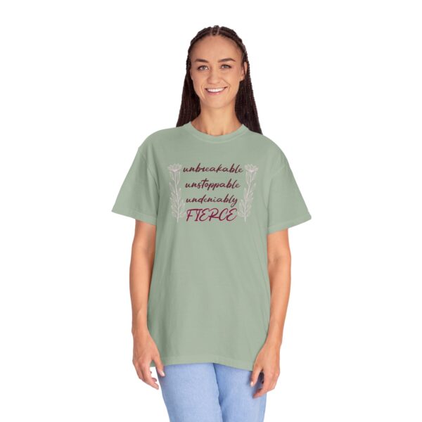 Unbreakable Unstoppable Undeniably Fierce Heavyweight Tee, Floral - Image 14