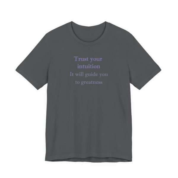 Trust Your Intuition Lightweight T-Shirt - Text Only - Image 11