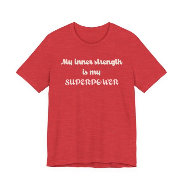 My Inner Strength is My Superpower Lightweight Shirt - Text Only - Image 20