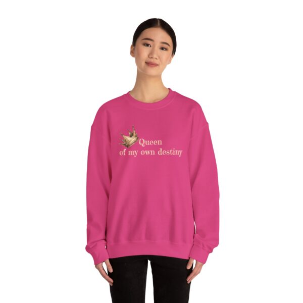 Queen of My Own Destiny Crewneck Sweatshirt - Image 23