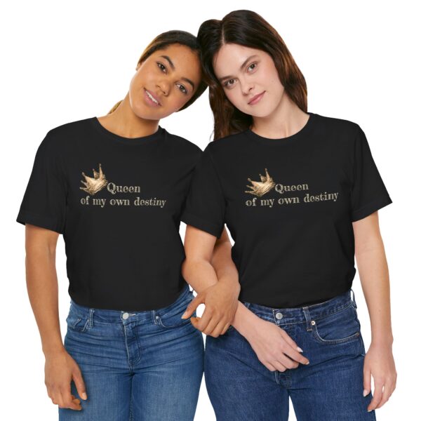 Queen of My Own Destiny Lightweight T-Shirt - Image 22