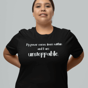 I am Unstoppable Lightweight T-Shirt - Text Only
