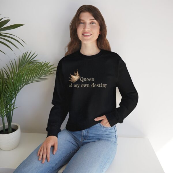 Queen of My Own Destiny Crewneck Sweatshirt - Image 13