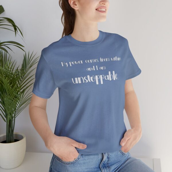 I am Unstoppable Lightweight T-Shirt - Text Only - Image 4