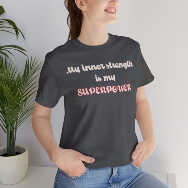 My Inner Strength is My Superpower Lightweight Shirt - Text Only - Image 13